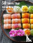Johnson, Kelly - 50 Sweet Thai Treat Recipes
