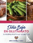 Rivera D. Hom, Kerri - Dieta Baja en Glutamato