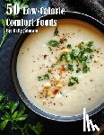 Johnson, Kelly - 50 Low-Calorie Comfort Foods