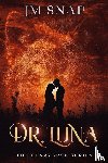 Snap, Jm - Dr. Luna
