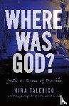 Talerico, Kira - Where Was God?