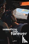 Bell, Jay - Something Like Forever