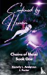 Anderson, Beverly L, Foster, J. - Confined By Heaven