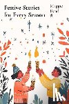 Read, Maggie - Festive Stories for Every Season