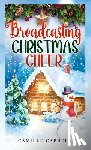 Cabrera, Camille - Broadcasting Christmas Cheer