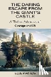 Marrow, Elsie - The Daring Escape from the Giant's Castle