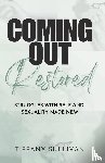 Sullivan, Tiffany - Coming Out Restored