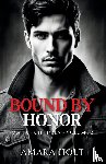 Holt, Amara - Bound by Honor