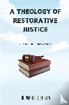 Shimba, Maxwell - A Theology of Restorative Justice