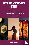 Golanna, Mary - Hyper Ketosis Diet