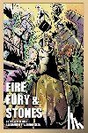 Lenhart, Drew D - Fire, Fury & Stones