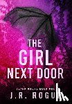 Rogue, J. R. - Rogue, J: Girl Next Door