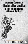 Shimba - Stakeholder Readiness for Restorative Justice in the U.S. Criminal Justice System