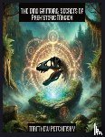 Petchinsky, Matthew - The Dino Grimoire