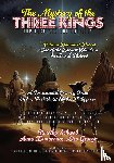 Schwab, Timothy Jay, Zamoranos, Anna, George, Lisa - The Mystery of the Three Kings