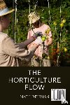 Dittman, Matt - The Horticulture Flow