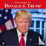 Browntrout - President Donald J. Trump 2026 12 X 24 Inch (Hanging) Monthly Square Wall Calendar Plastic-Free