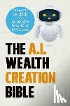 Harris, Malik - The AI Wealth Creation Bible