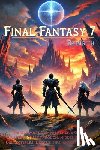 Baron Stergios - Final Fantasy 7 Rebirth: The Ultimate Comprehensive Guide - Complete Walkthrough, Hidden Secrets, Collectibles, Expert Tips, and Strategies