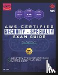 Singh, Sk - AWS Certified Security - Specialty Exam Guide