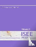 Academics, Larchmont - Primary 2 ISEE Prep: Three Practice Tests