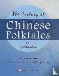 Shouhua, Liu - The History of Chinese Folktales