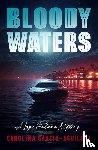Garcia-Aguilera, Carolina - Bloody Waters