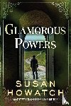 Howatch, Susan - Glamorous Powers