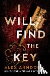 Ahndoril, Alex - I Will Find the Key