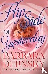 Delinsky, Barbara - Flip Side of Yesterday