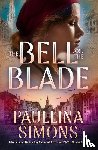 Simons, Paullina - The Bell and the Blade