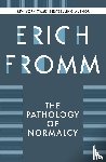 Fromm, Erich - Pathology of Normalcy