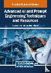  - Advanced AI and Prompt Engineering Techniques and Resources