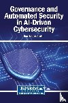  - Governance and Automated Security in AI-Driven Cybersecurity
