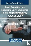  - Smart Operations and Enhancing Guest Experience in the Hospitality Industry