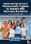  - Implementing Inclusive Postsecondary Programs for Students With Intellectual Disabilities