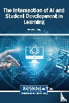  - The Intersection of AI and Student Development in Learning