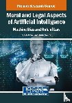  - Moral and Legal Aspects of Artificial Intelligence