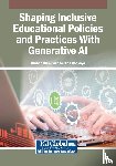  - Shaping Inclusive Educational Policies and Practices With Generative AI