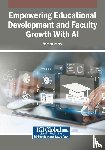  - Empowering Educational Development and Faculty Growth With AI
