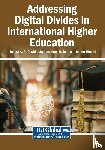  - Addressing Digital Divides in International Higher Education