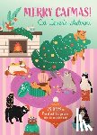 Insight Editions - Merry Catmas! Cat Lover's Advent: 25 Days of Purrfect Surprises for You and Your Cat