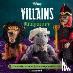 Insight Editions, Sartori, Lee - Disney Villains Amigurumi