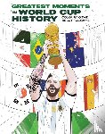 Insight, Editions - Greatest Moments In World Cup History