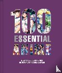 AnimeLand - 100 Essential Anime