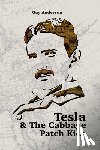 Anderson, Guy Peter - Tesla & The Cabbage Patch Kids