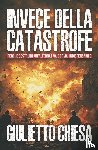 Chiesa, Giulietto - Chiesa, G: Invece della catastrofe