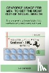 Eriksson, Felix - Cenforce Usage For Men To Get The Most Out Of Sexual Health
