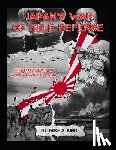King, Mike S. - Japan's War of Self-Defense: The True Story of World War II in Asia