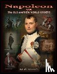 King, Mike S. - Napoleon vs the Old & New World Orders